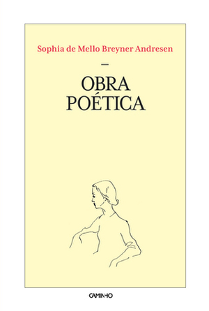 Obra Poética - Volume I by Sophia de Mello Breyner Andresen