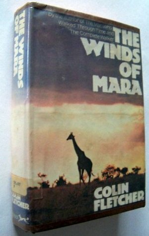 The Winds of Mara by Colin Fletcher