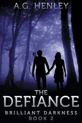 The Defiance by A. G. Henley