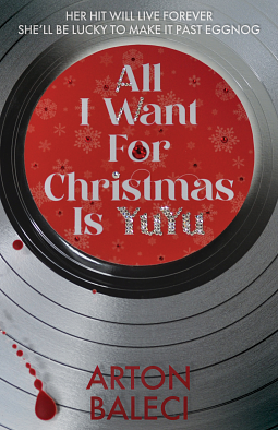 All I Want For Christmas Is YuYu by Arton Baleci