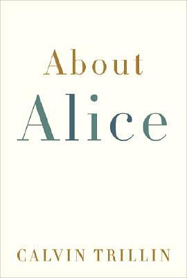 About Alice by Calvin Trillin