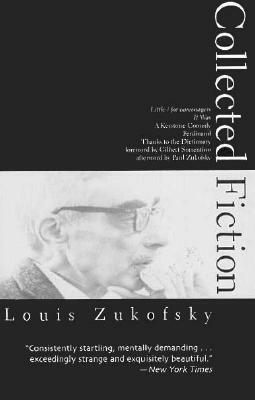 Collected Fiction by Louis Zukofsky