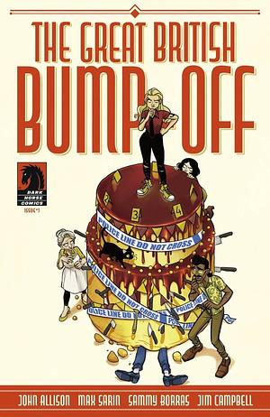 The Great British Bump Off #1 by John Allison, Sammy Borras, Max Sarin