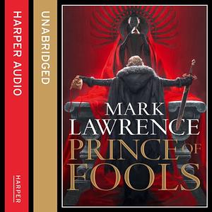 Prince of Fools by Mark Lawrence