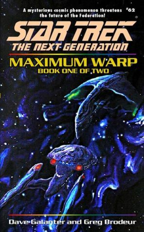 Maximum Warp: Book One by Dave Galanter, Greg Brodeur