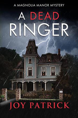 A Dead Ringer by Joy Patrick, Joy Patrick, Chandi Lyn