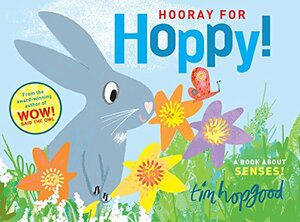 Hooray for Hoppy by Tim Hopgood