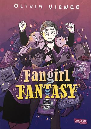 Fangirl Fantasy by Olivia Vieweg