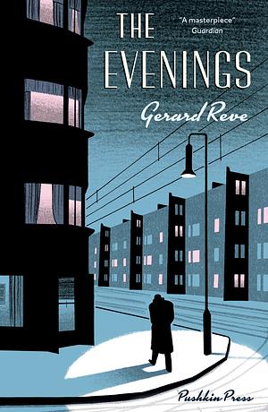 The Evenings by Gerard Reve
