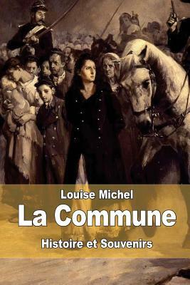 La Commune by Louise Michel