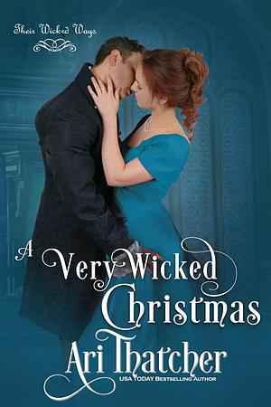 A Very Wicked Christmas by Ari Thatcher