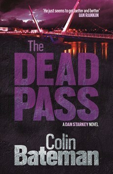 The Dead Pass by Colin Bateman