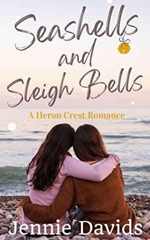 Seashells and Sleigh Bells by Jennie Davids