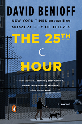 The 25th Hour by David Benioff
