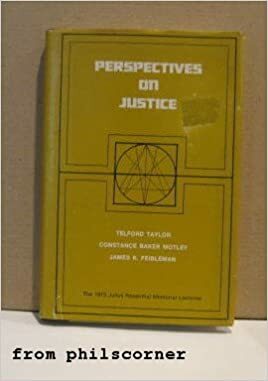 Perspectives on Justice by Telford Taylor