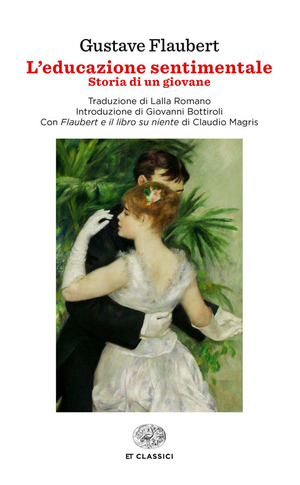 L'educazione sentimentale: Storia di un giovane by Gustave Flaubert