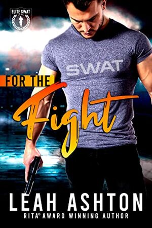 For the Fight by Leah Ashton