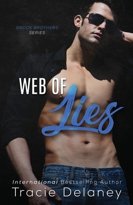 Web of Lies by Tracie Delaney