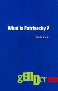 What is Patriarchy? by Kamla Bhasin