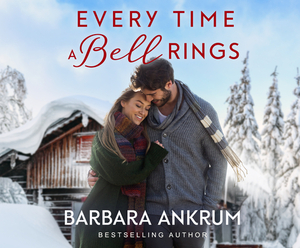 Every Time a Bell Rings by Barbara Ankrum