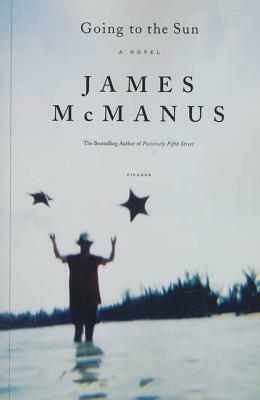 Going to the Sun by James McManus