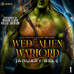 Wed to the Alien Warlord by January Bell