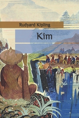 Kim by Rudyard Kipling