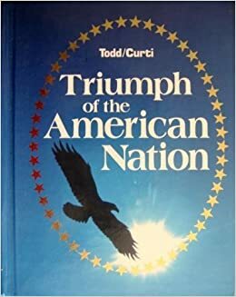 Triumph of the American Nation by Lewis Paul Todd