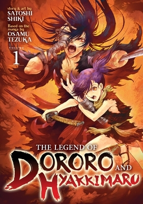 The Legend of Dororo and Hyakkimaru Vol. 1 by Osamu Tezuka