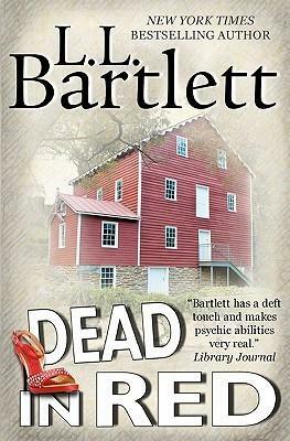 Dead in Red: The Jeff Resnick Mysteries by L.L. Bartlett