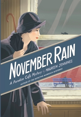 November Rain by Maureen Jennings