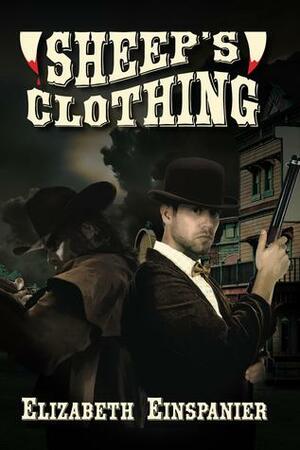 Sheep's Clothing by Elizabeth Einspanier