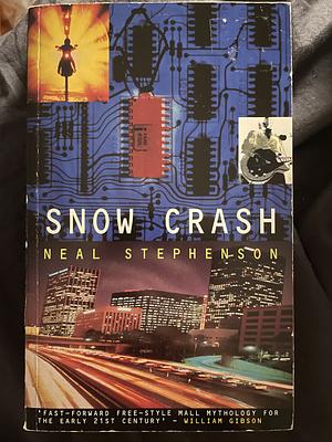 Snow Crash by Neal Stephenson