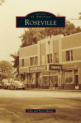 Roseville by Terry Minnis, John Minnis