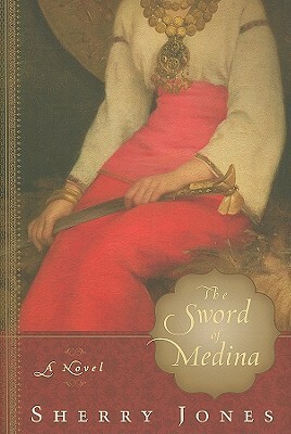 The Sword of Medina by Sherry Jones