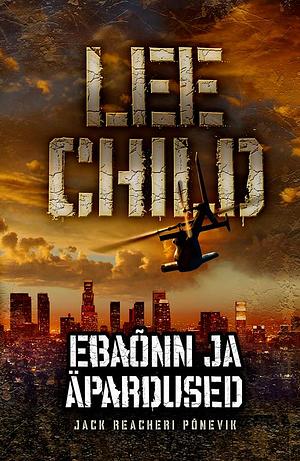 Ebaõnn ja äpardused by Lee Child