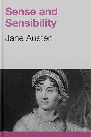 Sense and Sensibility by Jane Austen