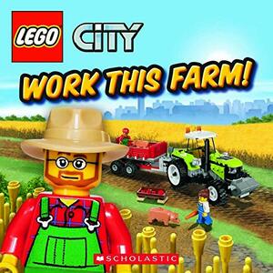 Work This Farm! by Michael Anthony Steele