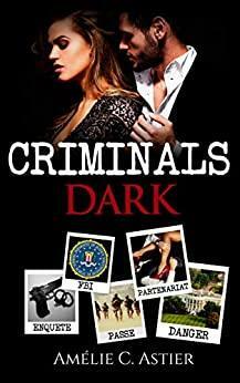 Criminals Dark by Amheliie