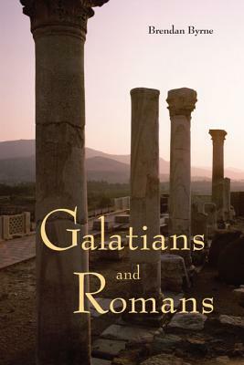 Galatians and Romans by Brendan Byrne