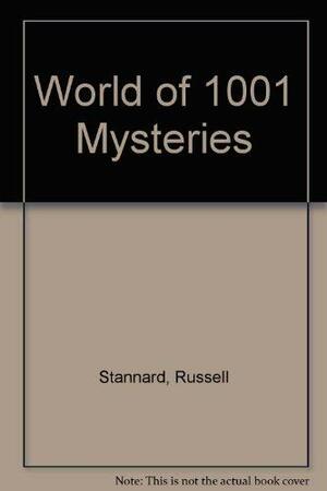 World of 1001 Mysteries by Russell Stannard, Chris Priestley