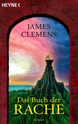 Das Buch der Rache by James Clemens, Siglinde Müller