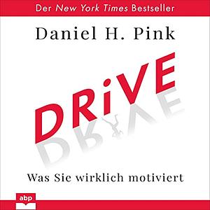 Drive by Daniel H. Pink