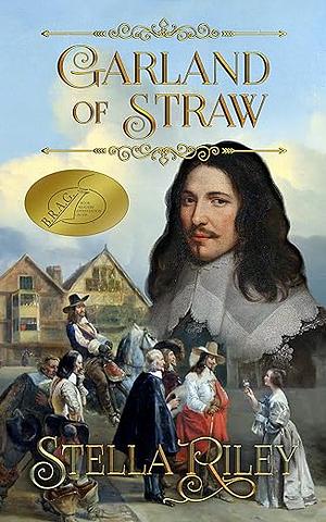 Garland of Straw by Stella Riley