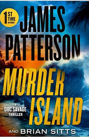 Murder Island by James Patterson