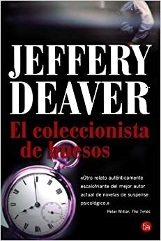El Coleccionista De Huesos by Jeffery Deaver