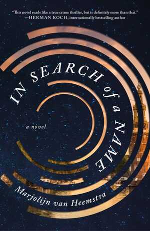 In Search of a Name by Marjolijn van Heemstra, Jonathan Reeder