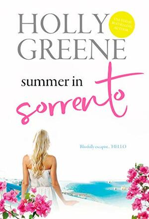 Summer in Sorrento: Escape to Italy by Melissa Hill