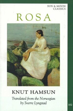 Rosa by Knut Hamsun