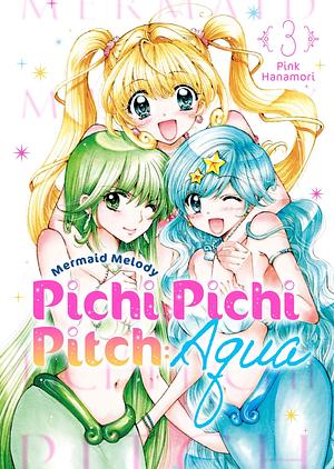 Mermaid Melody Pichi Pichi Pitch Aqua Vol.3 by Pink Hanamori